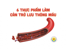 6 thực phẩm làm cản trở lưu thông máu