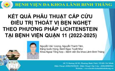 Kết quả phẫu thuật cấp cứu điều trị thoát vị bẹn nghẹt theo phương pháp Lichtenstein tại bệnh viện Quận 11 (2022-2025)