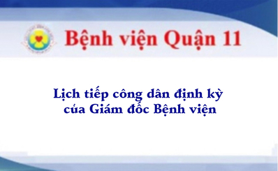 Lịch tiếp công dân định kỳ của Giám đốc bệnh viện năm 2019