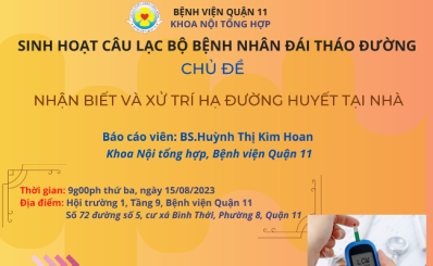 Sinh hoạt CLB bệnh nhân Đái tháo đường: Nhận biết và xử trí hạ đường huyết tại nhà