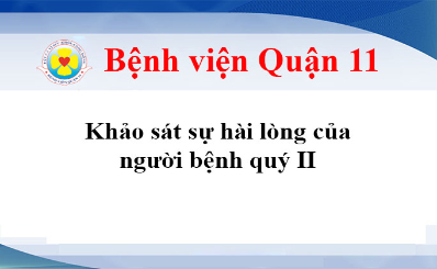 Khảo sát sự hài lòng người bệnh ngoại trú và nội trú quý II