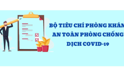 Những việc cần làm ngay đối với các phòng khám đa khoa, phòng khám chuyên khoa trong công tác phòng, chống dịch COVID-19
