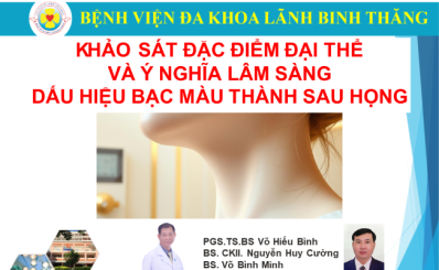 Khảo sát đặc điểm đại thể và ý nghĩa lâm sàng dấu hiệu bạc màu thành sau họng