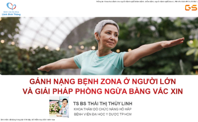 Gánh nặng bệnh zona ở người lớn và giải pháp phòng ngừa bằng vắc xin