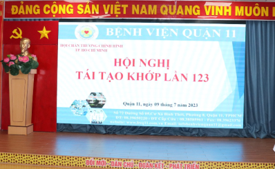 Sinh hoạt khoa học Hội nghị Tái tạo khớp lần thứ 123 tại Bệnh viện Quận 11