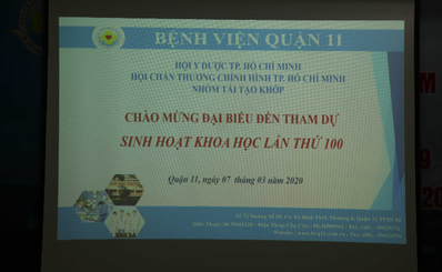 SINH HOẠT KHOA HỌC NHÓM TÁI TẠO KHỚP LẦN THỨ 100 TẠI BỆNH VIỆN QUẬN 11