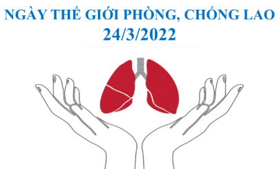 (HCDC)-Ngày Thế giới phòng, chống Lao (24/3/2022)