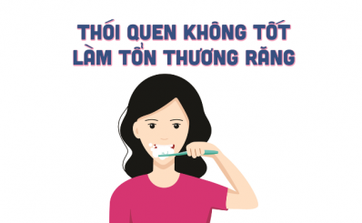 Thói quen không tốt làm tổn thương răng