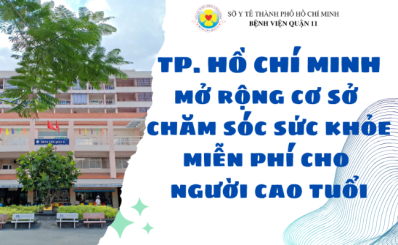 (QPVN) TP. HỒ CHÍ MINH mở rộng cơ sở chăm sóc sức khỏe miễn phí cho người cao tuổi