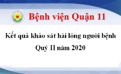 Báo cáo kết quả khảo sát hài lòng người bệnh Quý II năm 2020