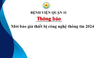 Thông báo mời báo giá thiết bị công nghệ thông tin 2024