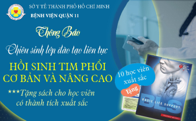 Thông báo chiêu sinh lớp đào tạo liên tục “Hồi sinh tim phổi cơ bản và nâng cao” Khóa 2 năm 2023.