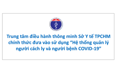 Đưa vào sử dụng phần mềm ứng dụng “Hệ thống quản lý người cách ly và người bệnh COVID-19”
