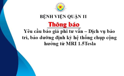 Yêu cầu báo giá phi tư vấn – Dịch vụ bảo  trì, bảo dưỡng định kỳ hệ thống chụp cộng  hưởng từ MRI 1.5Tesla