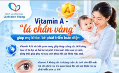Vitamin A - “lá chắn vàng” giúp mẹ khỏe, bé phát triển toàn diện