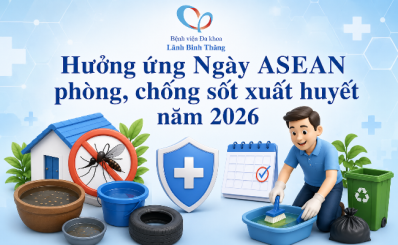 Ngày ASEAN phòng, chống sốt xuất huyết năm 2026