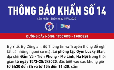 THÔNG BÁO KHẨN SỐ 14 (Cập nhập 15h45 ngày 15/4/2020)