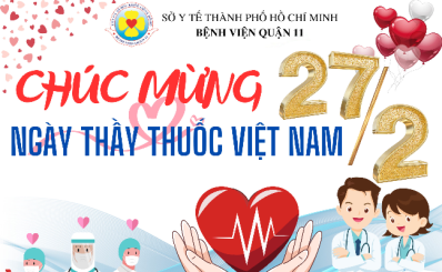 Bệnh viện Quận 11 Tổ chức các hoạt động chào mừng Ngày Thầy thuốc Việt Nam 27/02.