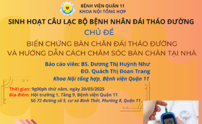 Sinh hoạt CLB bệnh nhân Đái tháo đường: Biến chứng bàn chân đái tháo đường và hướng dẫn cách chăm sóc bàn chân tại nhà